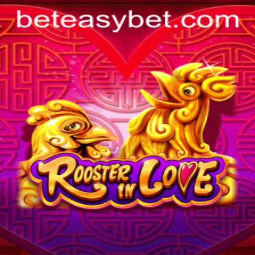 Exploring RoosterInLove: A Captivating Journey with Easybet
